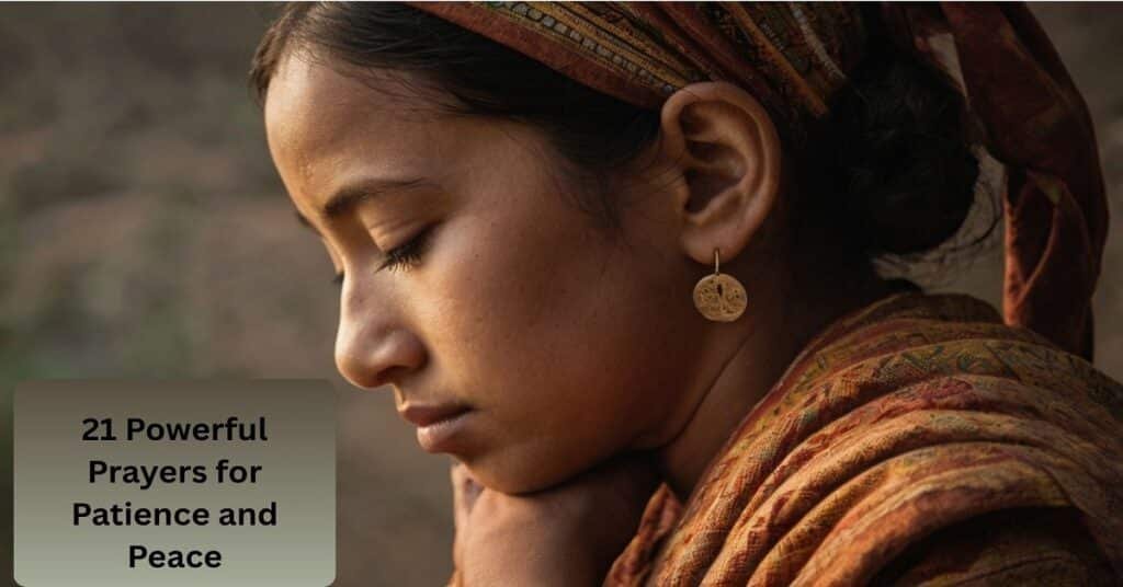 Powerful Prayers for Patience and Peace