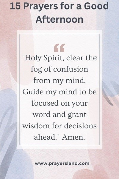 Prayers for a Good Afternoon